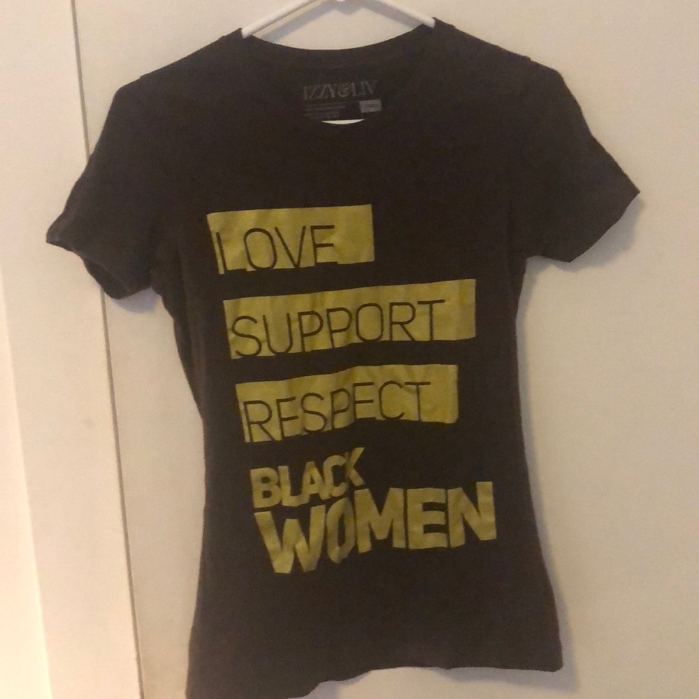 Izzy & Liv Love Support Respect Black Women Shirt